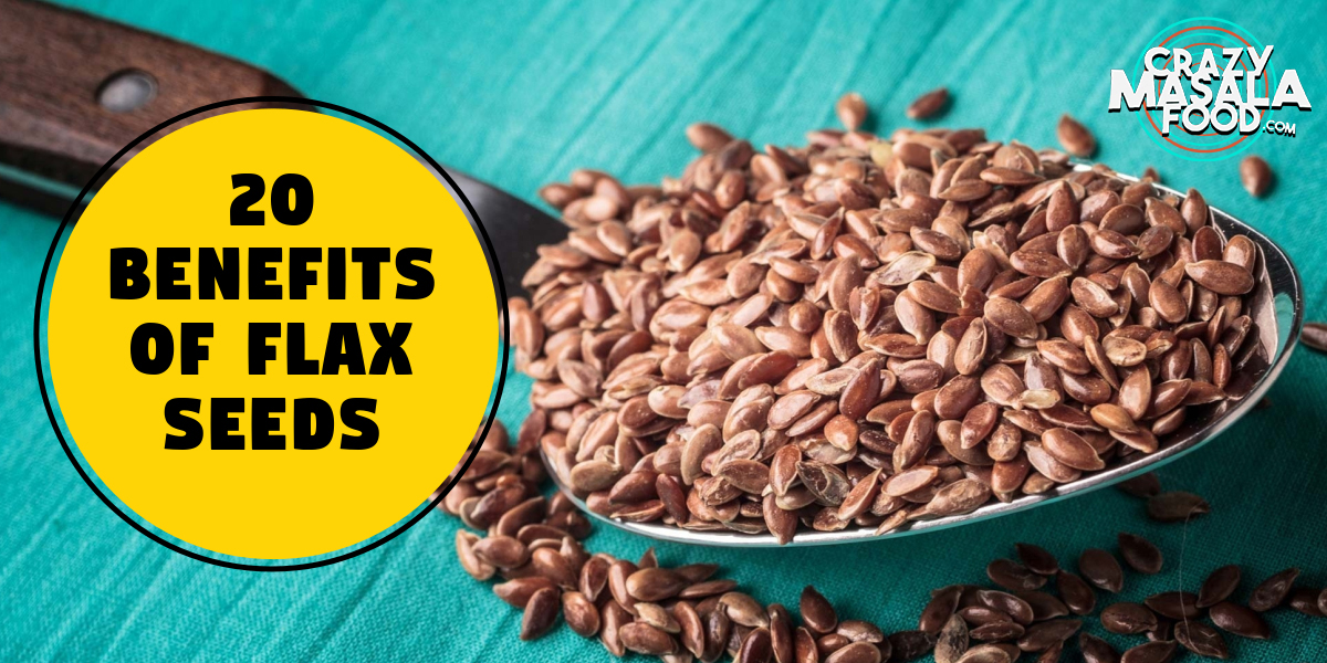 20 Benefits of Flaxseeds