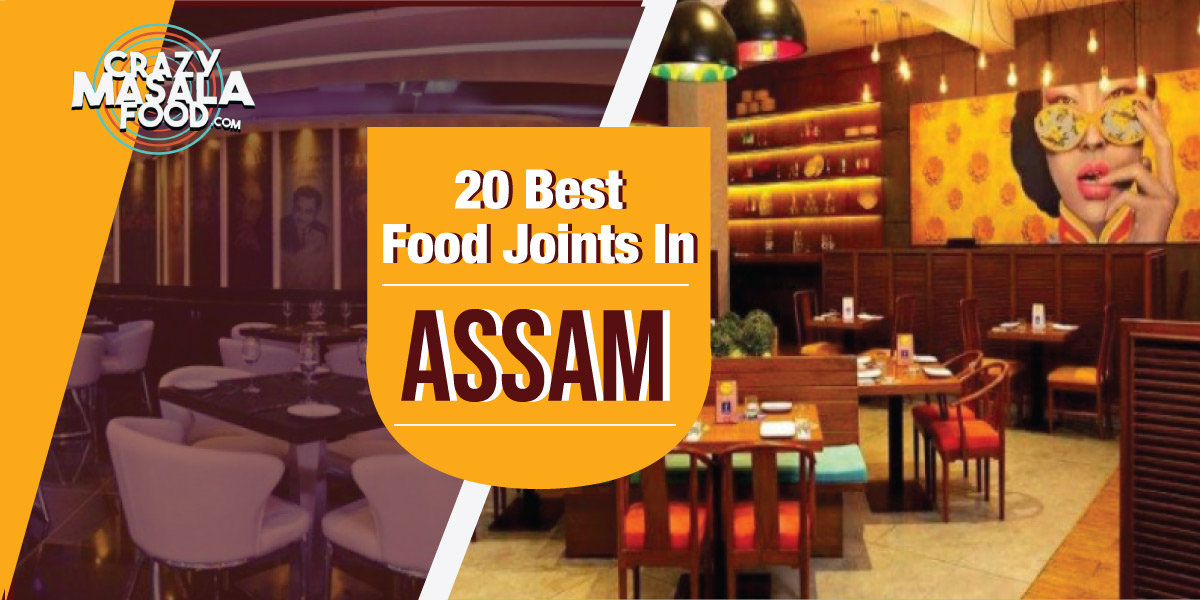 20-Best-Food-Joints-In-Assam