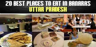 20 Best Places To Eat In Banaras Uttar Pradesh