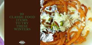 20 Classic Food Items To Try These Winters