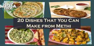 20 Dishes That You Can Make from Methi