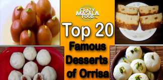 20 Famous Desserts of Orrisa 20 Famous Desserts of Orrisa
