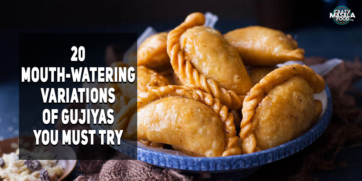 20 Mouth-Watering Variations of Gujiyas You Must Try