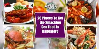 20-Places-To-Get-Lip-Smacking-Sea-Food-In-Bangalore