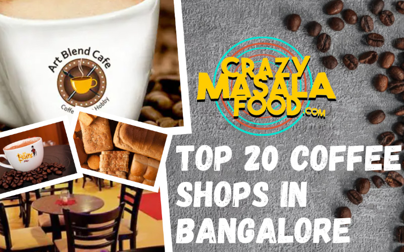 top 20 coffee shops in bangalore