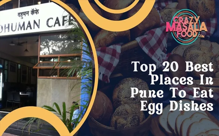Top-20-Best-Places-In-Pune-To-Eat-Egg-Dishes
