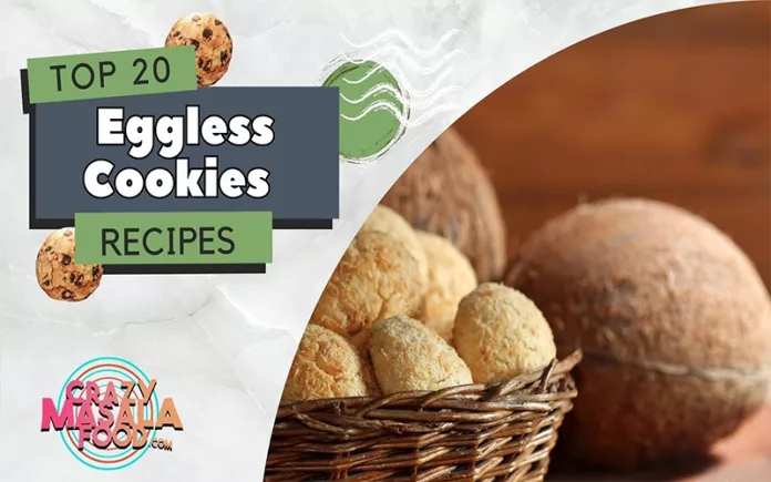 Top-20-Eggless-Cookies-Recipes