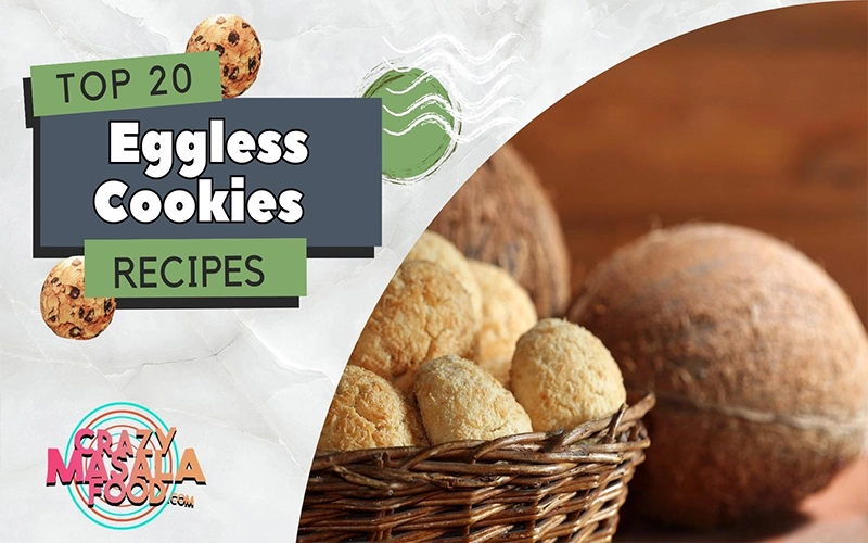 Top-20-Eggless-Cookies-Recipes