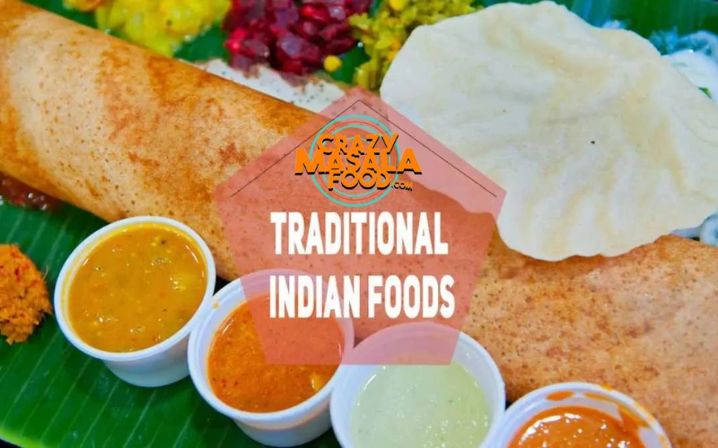 Top 20 Traditional Indian Foods
