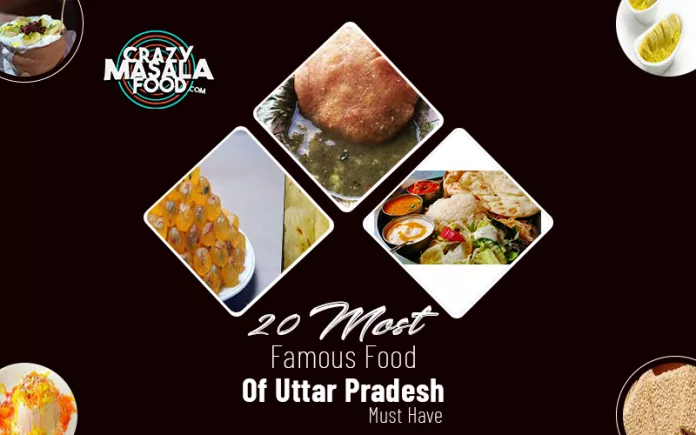 20-Most-Famous-Food-Of-Uttar-Pradesh-Must-Have-1
