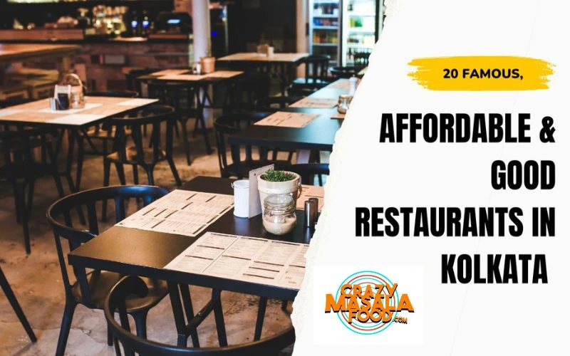 20-Famous-Affordable-Good-Restaurants-In-Kolkata