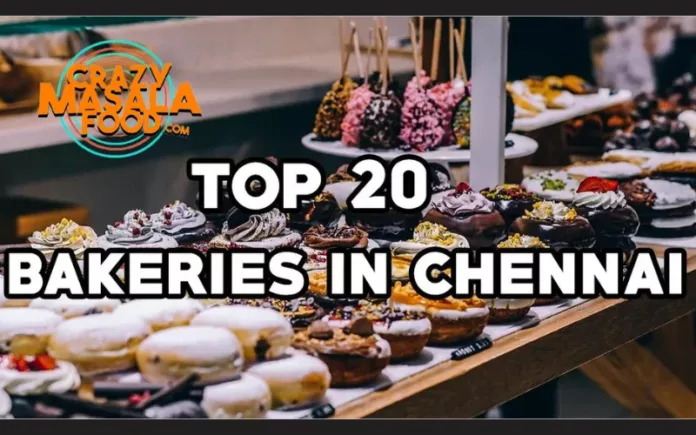 Top 20 Bakeries In Chennai (1)