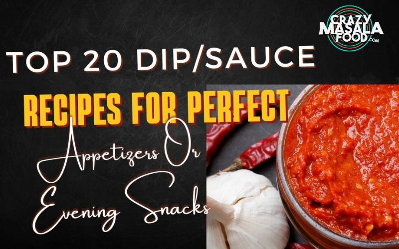 Top-20-DipSauce-Recipes-For-Perfect-Appetizers-Or-Evening-Snacks-