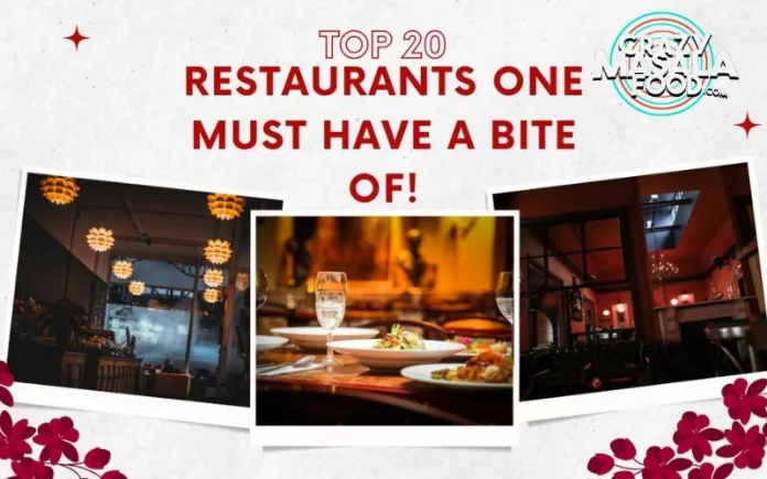 Top-20-Restaurants-One-Must-Have-A-Bite-Of