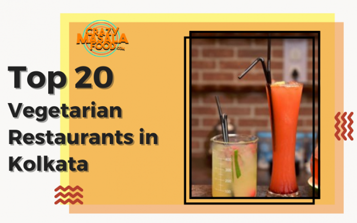 Top 20 Vegetarian Restaurants in Kolkata