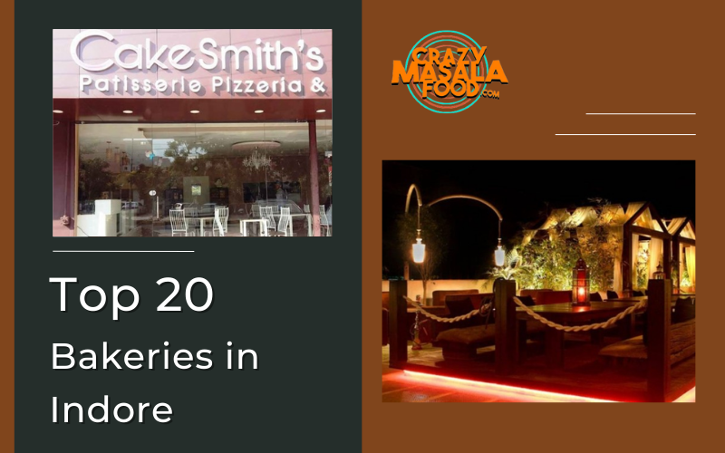 Top 20 Bakeries in Indore