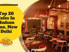 Top 20 Cafes In Hudson Lane New Delhi