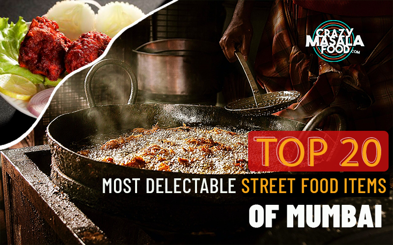 Top-20-Most-Delectable-Street-Food-Items-of-Mumbai