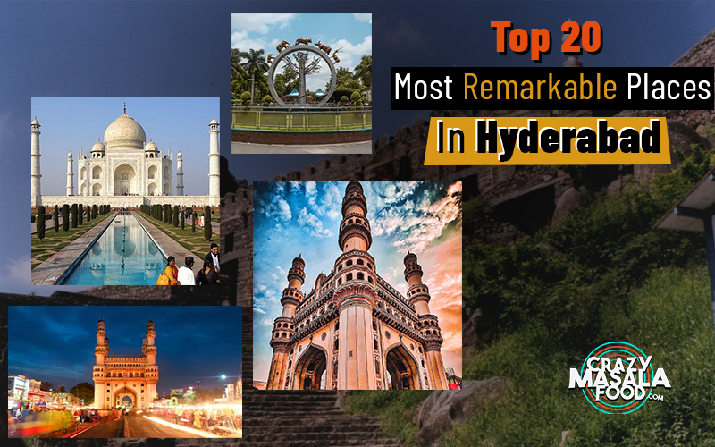 Top-20-Most-Remarkable-Places-In-Hyderabad