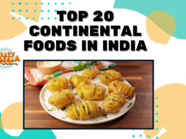 Top 20 Continental Foods in India