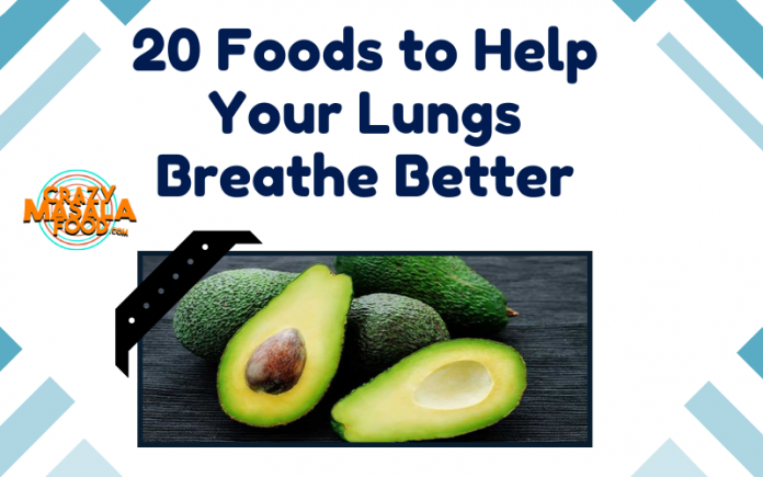 20 Foods to Help Your Lungs Breathe Better