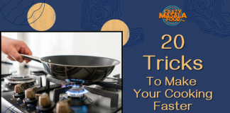 20 Tricks To Make Your Cooking Faster