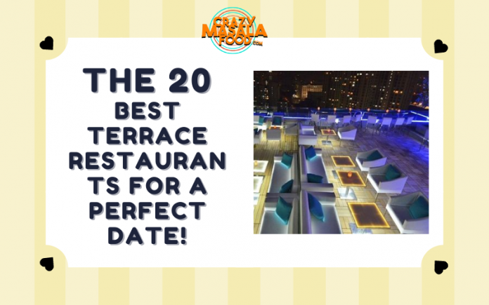 The 20 Best Terrace Restaurants for a Perfect Date