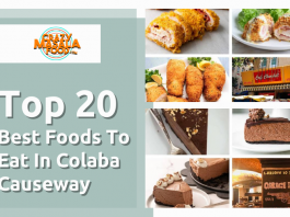 Top 20 Best Foods To Eat In Colaba Causeway