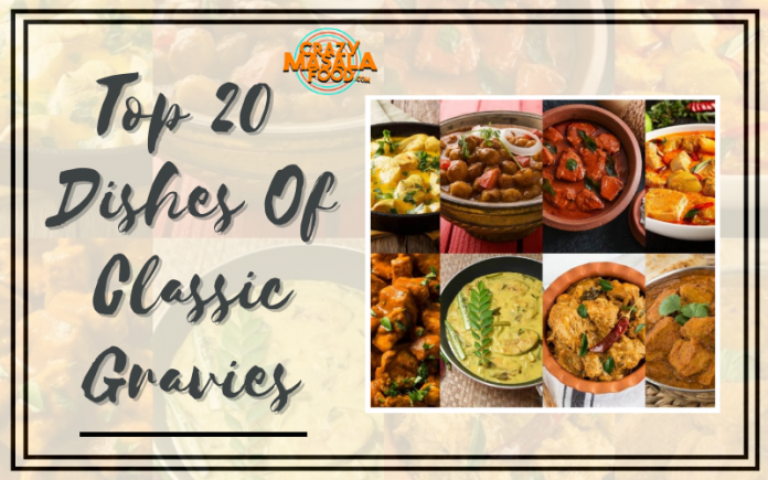 Top 20 Dishes Of Classic Gravies