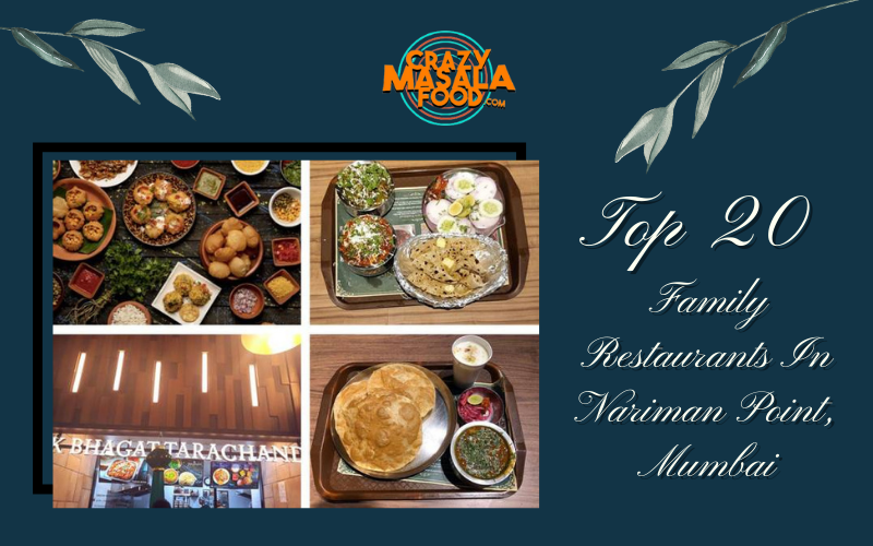 Top 20 Family Restaurants In Nariman Point Mumbai