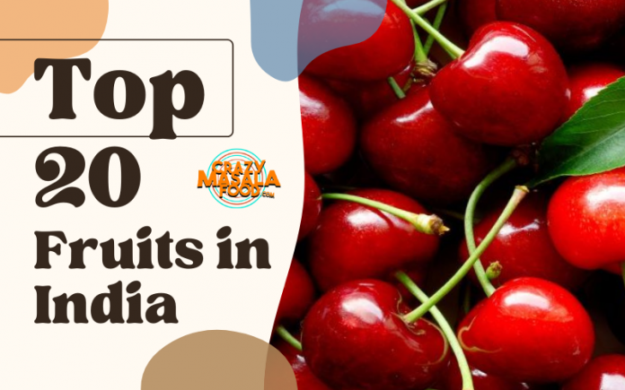 Top 20 Fruits in India