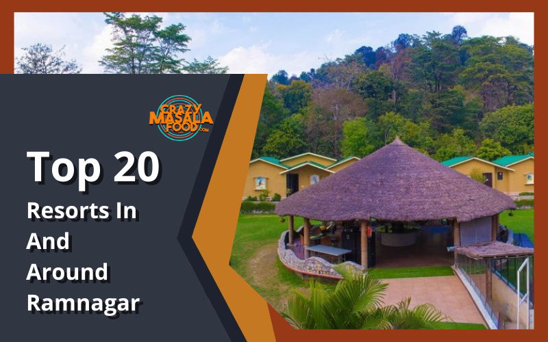Top 20 Resorts In And Around Ramnagar