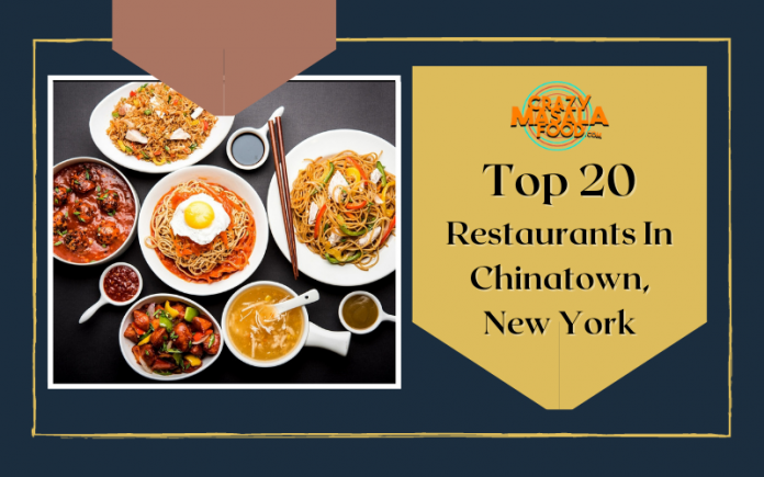 Top 20 Restaurants In Chinatown New York Top 20 Restaurants In Chinatown New York