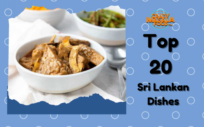 Top 20 Sri Lankan Dishes