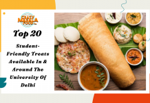 Top 20 Student Friendly Treats Available In Around The University Of Delhi