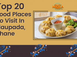 Top 20 Food Places To Visit In Naupada Thane