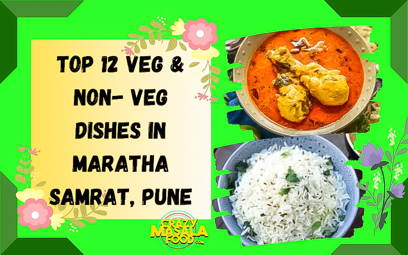 top 12 veg non veg dishes in maratha samrat pune