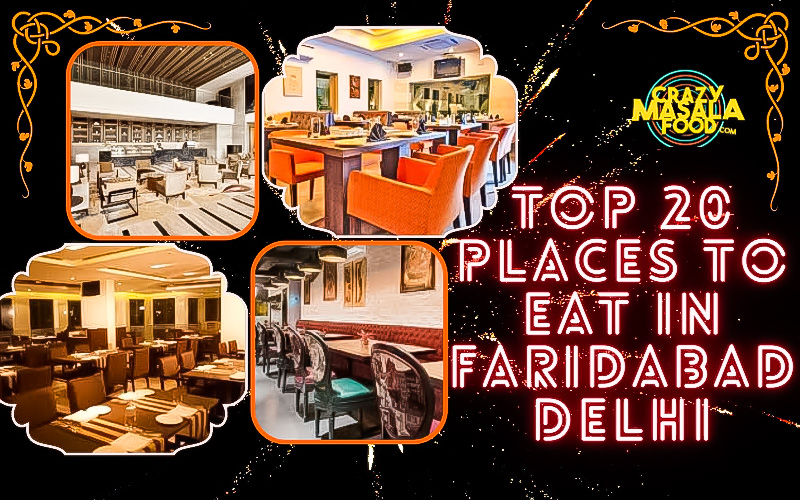 top 20 places to eat in faridabad delhi