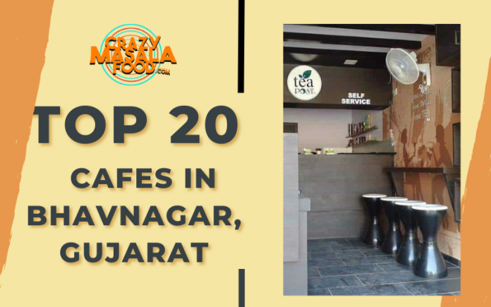 Top 20 Cafes In Bhavnagar Gujarat Top 20 Cafes In Bhavnagar Gujarat