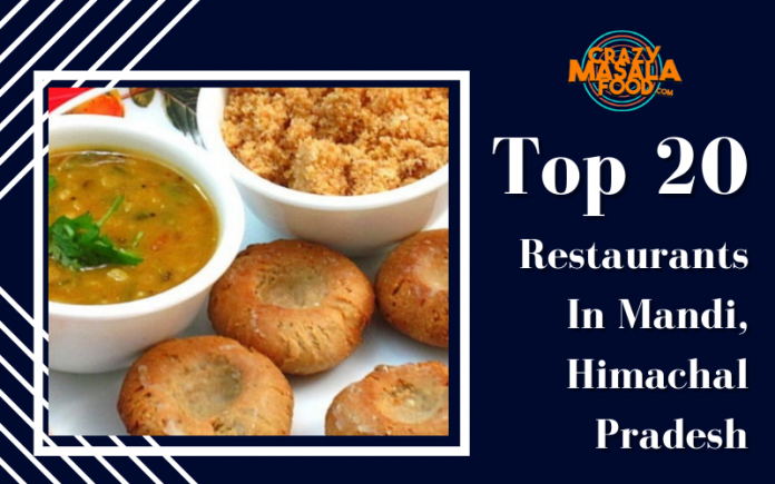 Top 20 Restaurants In Mandi Himachal Pradesh Top 20 Restaurants In Mandi Himachal Pradesh