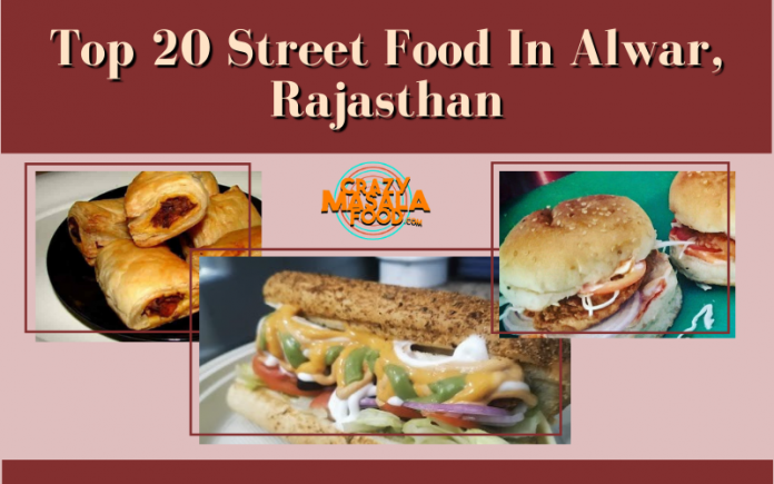 Top 20 Street Food In Alwar Rajasthan