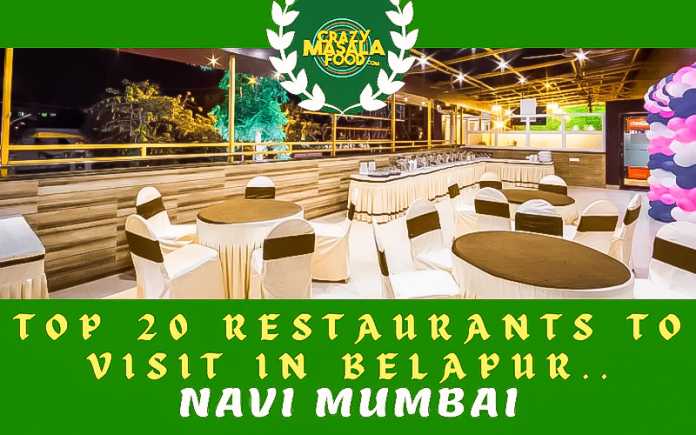 top 20 restaurants to visit in belapur navi mumbai