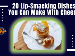 20 Lip Smacking Dishes You Can Make With Cheese
