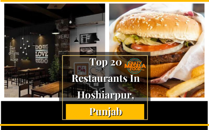 Top 20 Restaurants In Hoshiarpur Punjab