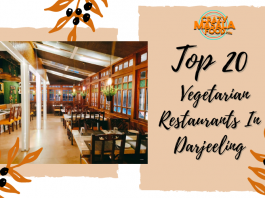 Top 20 Vegetarian Restaurants In Darjeeling