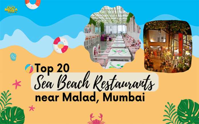 Top 20 Sea Beach Restaurants near Malad Mumbai