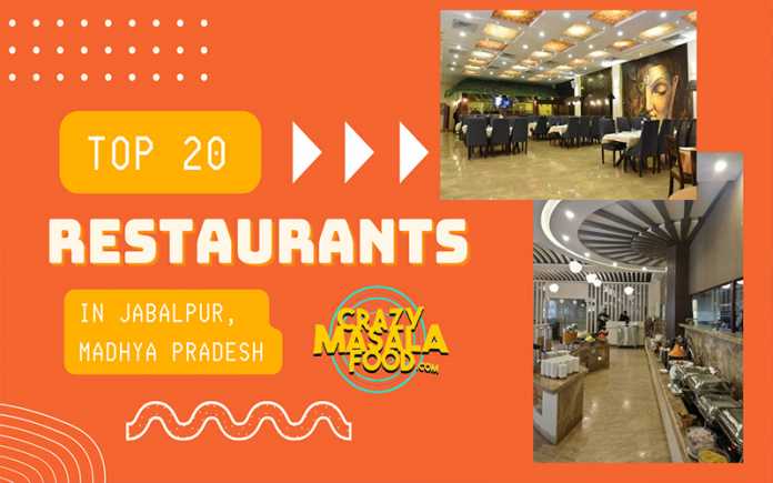 top 20 restaurants in jabalpur madhya pradesh 1