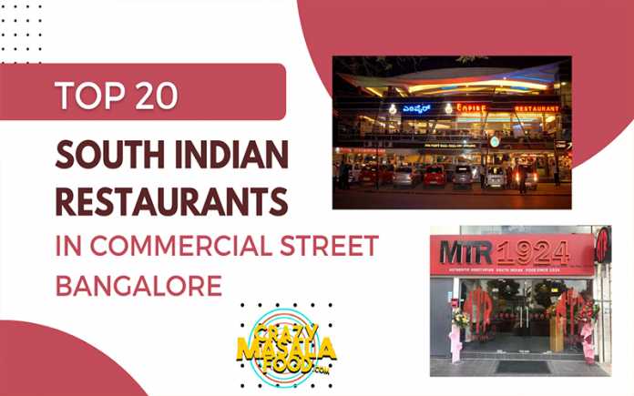 top 20 south indian restaurants in commercial street bangalore