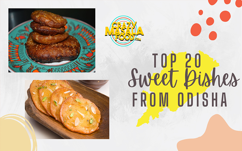 top 20 sweet dishes from odisha 1