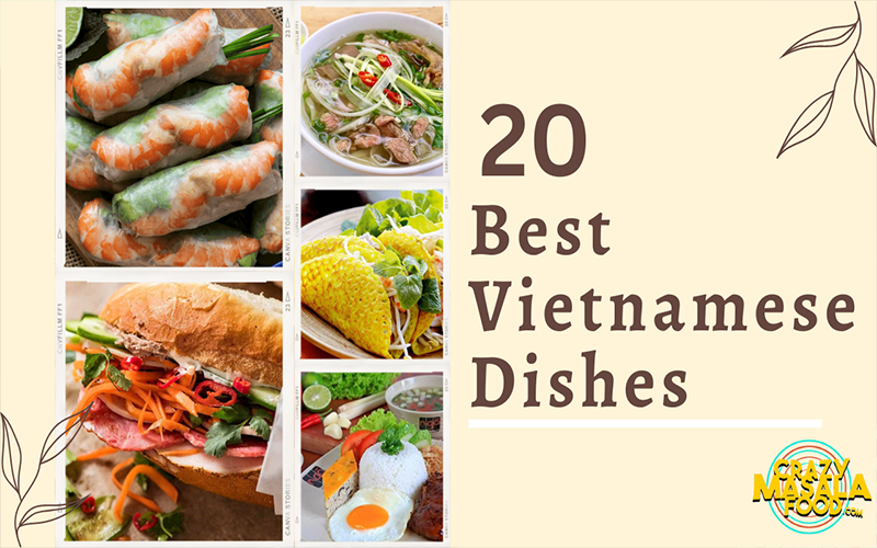 20 Best Vietnamese Dishes